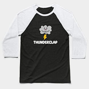 Thunderclap Baseball T-Shirt